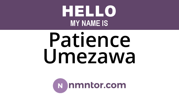 Patience Umezawa