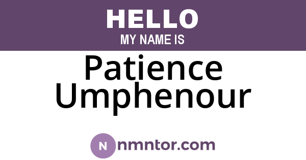 Patience Umphenour