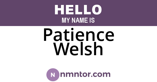 Patience Welsh