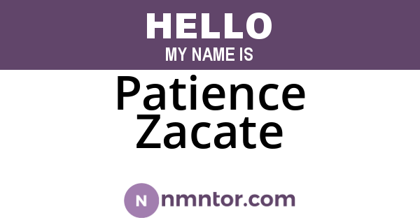 Patience Zacate
