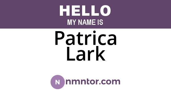 Patrica Lark