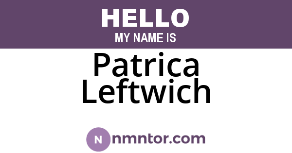Patrica Leftwich