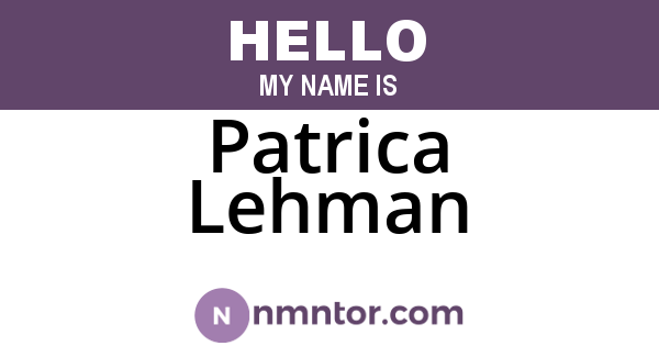 Patrica Lehman