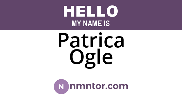 Patrica Ogle