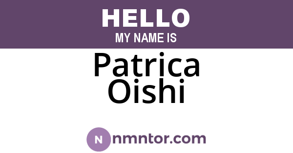 Patrica Oishi