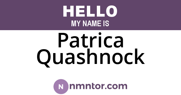 Patrica Quashnock