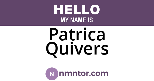 Patrica Quivers
