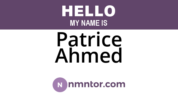 Patrice Ahmed