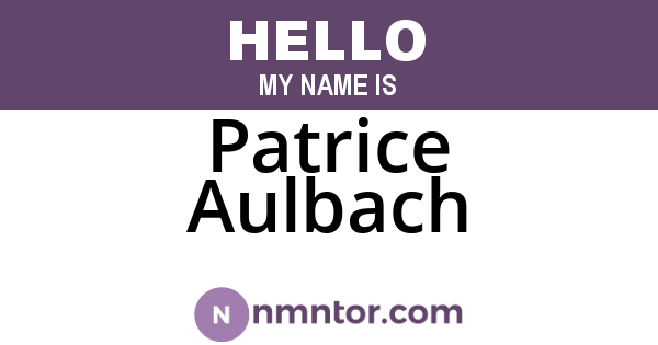 Patrice Aulbach