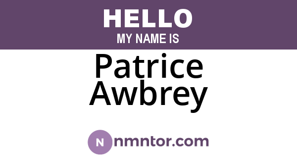 Patrice Awbrey