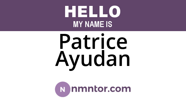 Patrice Ayudan