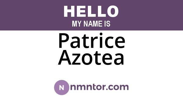 Patrice Azotea