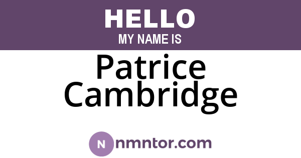 Patrice Cambridge
