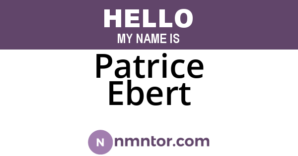 Patrice Ebert