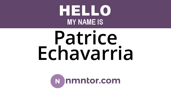 Patrice Echavarria
