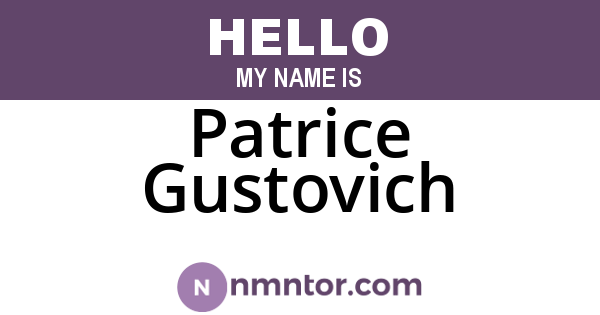 Patrice Gustovich