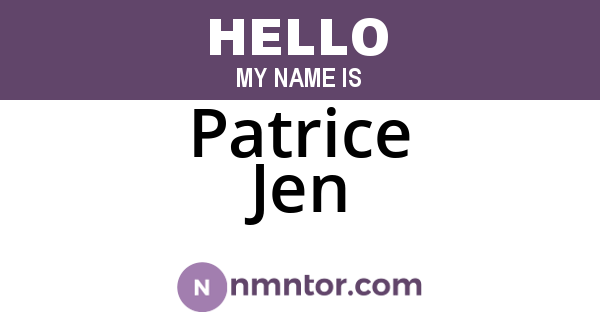 Patrice Jen