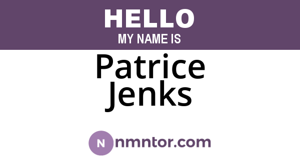 Patrice Jenks