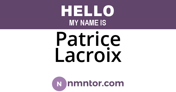 Patrice Lacroix