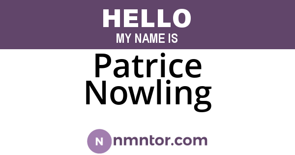 Patrice Nowling
