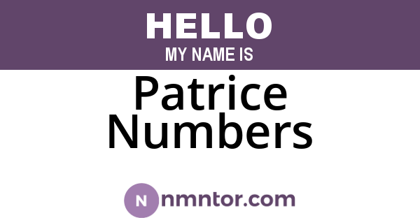 Patrice Numbers