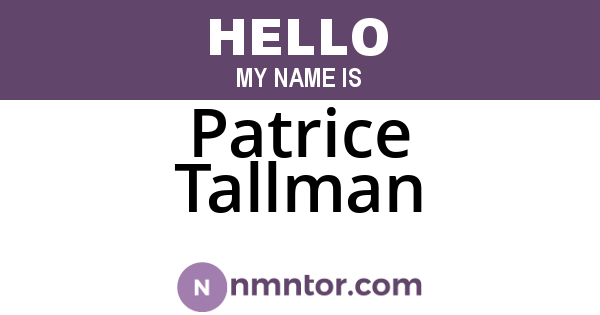 Patrice Tallman