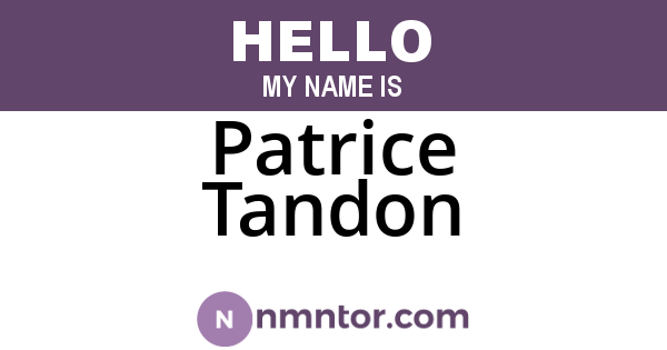 Patrice Tandon
