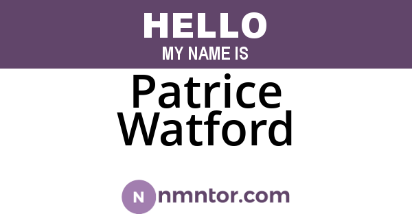Patrice Watford