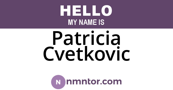 Patricia Cvetkovic