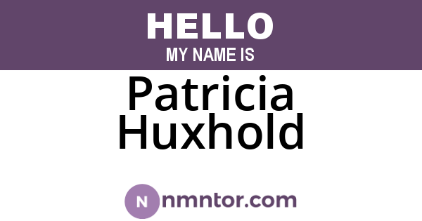 Patricia Huxhold