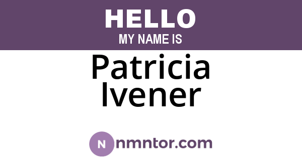 Patricia Ivener