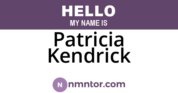 Patricia Kendrick