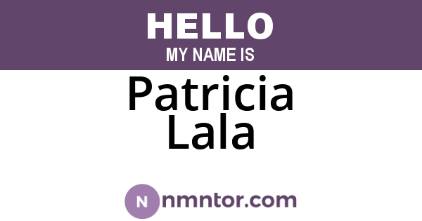 Patricia Lala