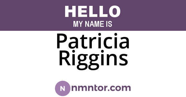 Patricia Riggins