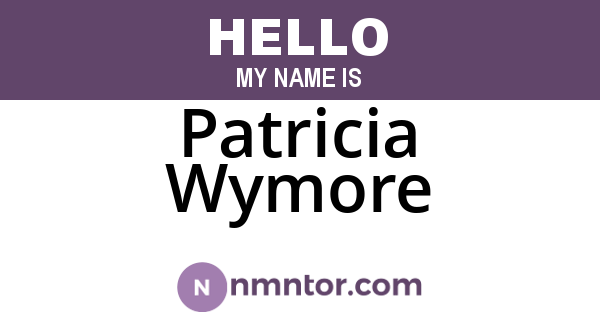 Patricia Wymore