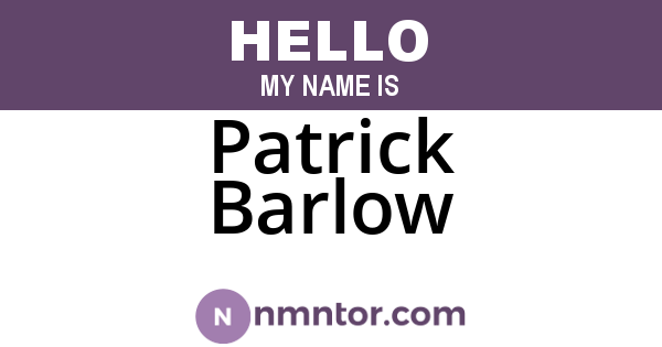 Patrick Barlow