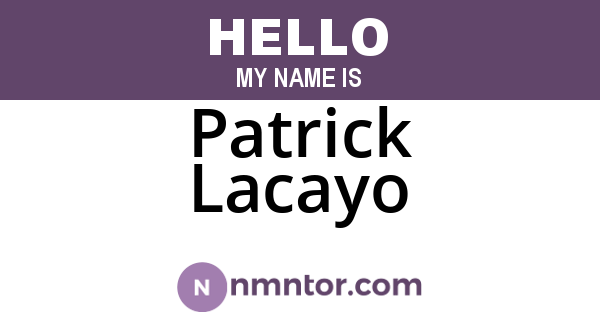 Patrick Lacayo