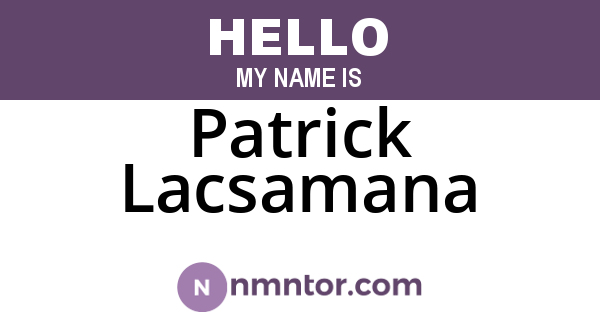 Patrick Lacsamana
