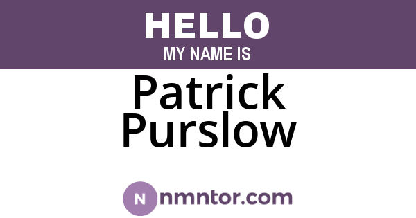 Patrick Purslow