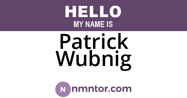Patrick Wubnig