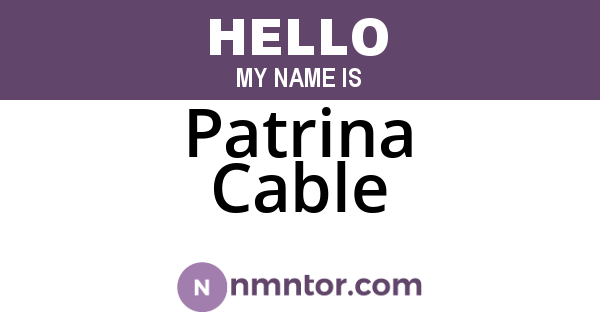 Patrina Cable