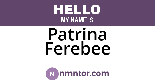 Patrina Ferebee