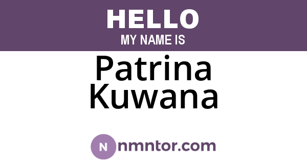 Patrina Kuwana