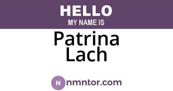 Patrina Lach