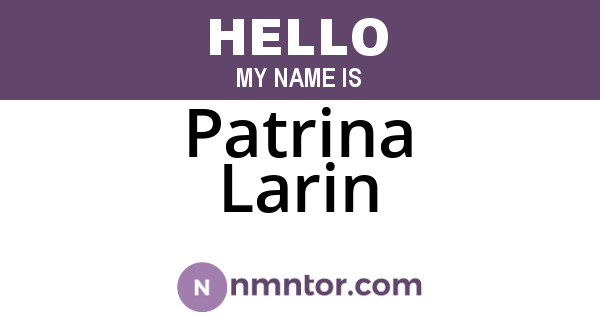 Patrina Larin
