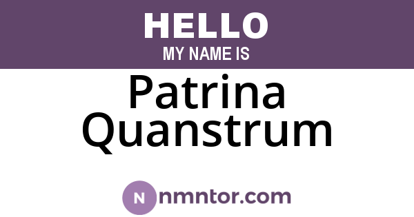 Patrina Quanstrum