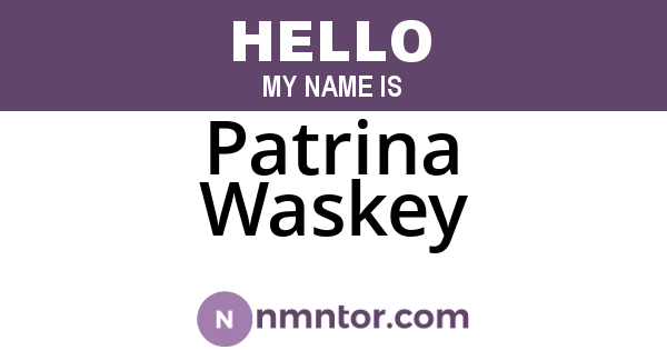 Patrina Waskey