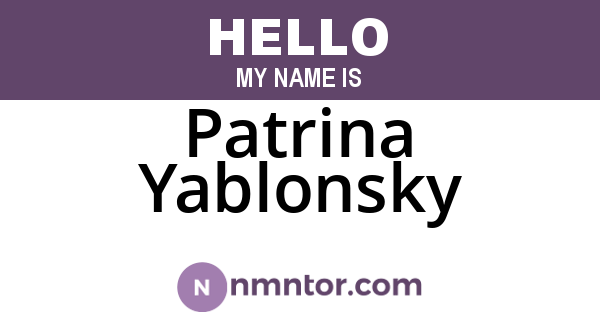 Patrina Yablonsky