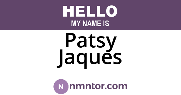 Patsy Jaques