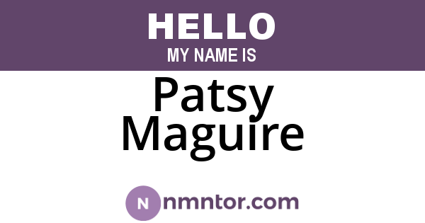 Patsy Maguire